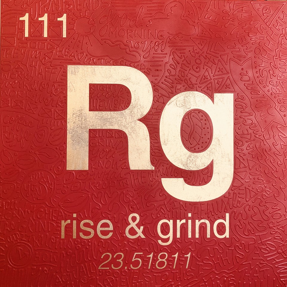 Cayla Birk., Periodic Table of Relevance Series: RISE & GRIND, 2018
36 x 36 inches