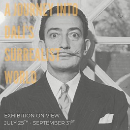 Salvador DalÃ­, Jul 25 – Oct  1, 2025