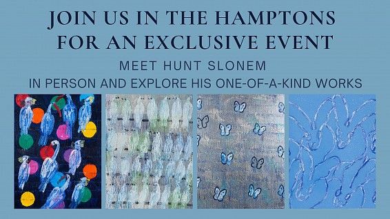 Current Exhibition: Hunt Slonem Exhibition Aug 15 - Sep 30, 2025